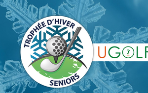 Seniors Hiver UGolf - Tour 1 - Chantilly